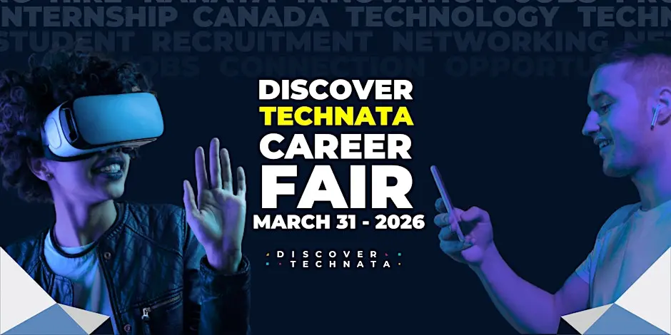 One person looks at their phone while another has a VR headset on. Text says Discover Technata Career Fair March 31, 2026